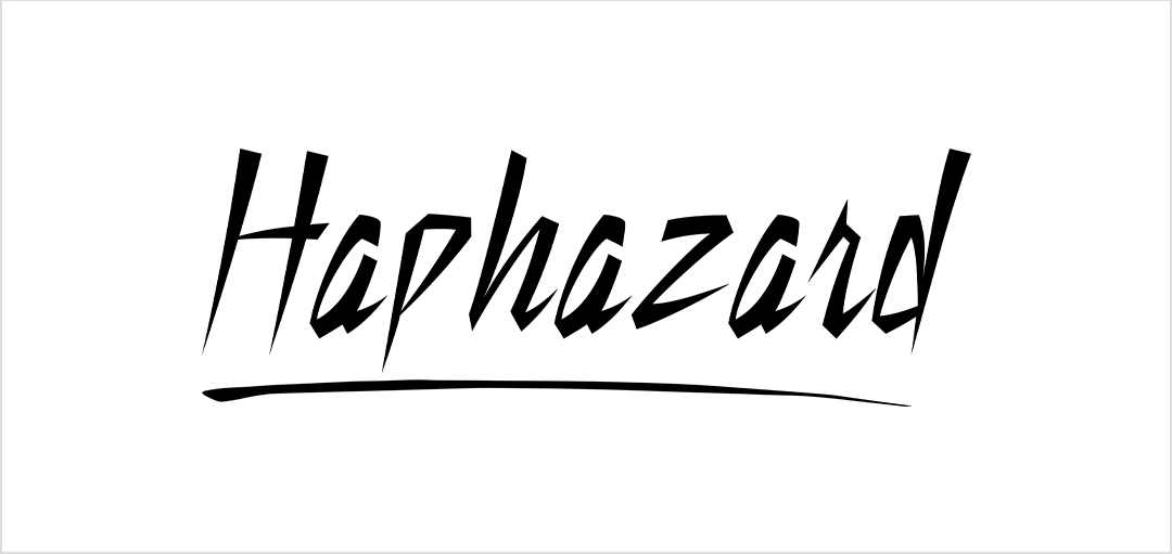 HAPHAZARD